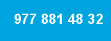 977 881 48 32